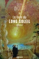 Couverture Le Livre du Long Soleil, intégrale Editions Mnémos 2015