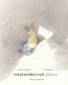 Couverture Ma première nuit ailleurs Editions Seuil (Albums jeunesse) 2012