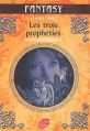 Couverture La Moïra (Livre de Poche), tome 3 : Les trois prophéties Editions Le Livre de Poche (Jeunesse - Fantasy) 2007