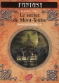 Couverture La Moïra (Livre de Poche), tome 4 : Le secret de Mont-Tombe Editions Le Livre de Poche (Jeunesse - Fantasy) 2007