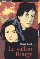 Couverture Le vallon rouge Editions Folio  (Junior) 2002