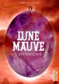 Couverture Lune mauve, tome 3 : L'affranchie Editions Casterman (Poche) 2015