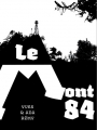 Couverture Le Mont 84 Editions Dystopia Workshop 2015