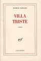 Couverture Villa triste Editions Gallimard  (Blanche) 1975