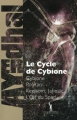 Couverture Le Cycle de Cybione Editions Au diable Vauvert 2015
