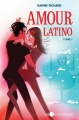 Couverture Amour Latino, tome 1 Editions Les Intouchables 2015