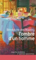 Couverture L'ombre d'un homme Editions France Loisirs (Courts romans & autres nouvelles) 2013