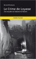 Couverture Le Crime de Loyasse Editions Publibook 2014