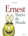 Couverture Ernest Maître du Monde Editions Seuil 2015