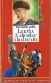 Couverture Lancelot, le chevalier de la charrette / Lancelot ou le chevalier de la charrette Editions Folio  (Junior - Edition spéciale) 1991