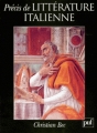 Couverture Précis de littérature italienne Editions Presses universitaires de France (PUF) 1995