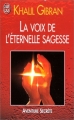 Couverture La voix de l'éternelle sagesse Editions J'ai Lu 1999