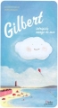Couverture Gilbert intrépide nuage de mer Editions Belin (Albums Jeunesse) 2013