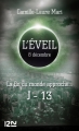 Couverture L'éveil : 8 décembre, J-13 Editions 12-21 2012