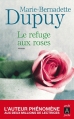 Couverture Le Refuge aux roses Editions Archipoche 2012