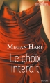 Couverture Le choix interdit Editions Harlequin (Best sellers - Erotique) 2015