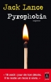 Couverture Pyrophobia Editions Archipoche 2013