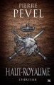 Couverture Haut-Royaume, tome 2 : L'héritier Editions Bragelonne (Fantasy) 2014