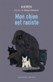 Couverture Mon chien est raciste Editions Albin Michel (Jeunesse) 2015