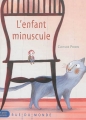Couverture L'enfant minuscule Editions Rue du Monde 2014