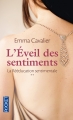 Couverture La rééducation sentimentale, tome 2 : L'éveil des sentiments Editions Pocket 2015
