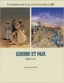 Couverture Les indispensables de la littérature en BD, double, tome 8 : Guerre et Paix, tomes 1 et 2 Editions France Loisirs 2014