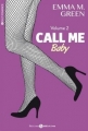 Couverture Call me Baby, intégrale, tome 2 Editions Addictives (Adult romance) 2015