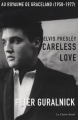 Couverture Elvis Presley, au royaume de Graceland (1958-1977) Editions Le Castor Astral 2008
