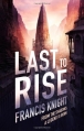 Couverture Rojan Dizon, book 3: Last to rise Editions Orbit 2013