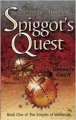 Couverture The Kights of Liöfwende, book 1: Spiggot's Quest Editions Atom Books 2002