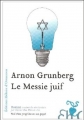 Couverture Le messie juif Editions Héloïse d'Ormesson 2007