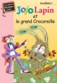 Couverture Jojo Lapin et le grand Crocoreille Editions Hachette (Ma première bibliothèque rose) 2000