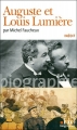 Couverture Auguste et Louis Lumière Editions Folio  (Biographies) 2011