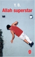 Couverture Allah Superstar Editions Le Livre de Poche 2005