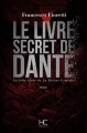 Couverture Le livre secret de Dante Editions HC 2015
