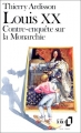 Couverture Louis XX : Contre-enquête sur la monarchie Editions Folio  1988