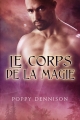 Couverture Les Triades, tome 2 : Le corps de la magie Editions Dreamspinner Press 2015