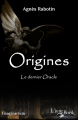 Couverture Origines, tome 1 : Le dernier Oracle Editions L'ivre-book (Imaginarium) 2015