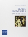 Couverture Temps Modernes : XVe - XVIIIe siècles Editions Flammarion (Histoire de l'art) 2010
