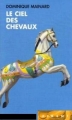Couverture Le ciel des chevaux Editions France Loisirs (Piment) 2004