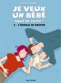 Couverture Je veux un bébé tout de suite !, tome 2 : L'échelle de Richter Editions Hugo & Cie (Desinge) 2015