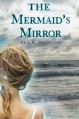 Couverture The mermaid's mirror Editions Houghton Mifflin Harcourt 2010
