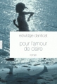 Couverture Pour l'amour de Claire Editions Grasset 2014