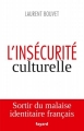Couverture L'insécurité culturelle Editions Fayard 2015