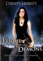 Couverture Trudie contre les Démons, tome 1 : Que la chasse commence Editions Autoédité 2011