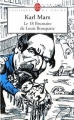 Couverture Le 18 brumaire de Louis Bonaparte Editions Le Livre de Poche (Classiques de poche) 2007