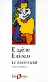 Couverture Le roi se meurt Editions Folio  (Théâtre) 1997