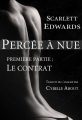 Couverture Percée à nue, tome 1 : Le contrat Editions Edwards Publishing 2013
