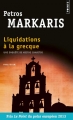 Couverture Liquidations à la grecque Editions Points 2012