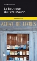 Couverture La boutique du père Maurin Editions Publibook 2011